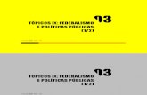 aula 3 - Federalismo e Políticas Públicas - Abrucio.pptx