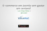 E-commerce em Joomla sem gastar um centavo! - Joomla Day SP 2015