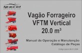 Vag£o Forrageiro VFTM Vertical 20.0 m³ - VFTM Vertical 20.0.pdf  tubo de fixa‡ƒo da esteira eixo