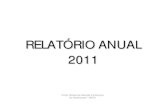 RELAT“RIO ANUAL 2011 - naca.org.br ?rio-Anual-Atendimentos-2011.pdf  Dez anos de atendimentos 2011