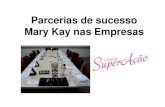 Parcerias de sucesso Mary Mary Kay Kay nas Empresas .2017-12-03  especial â€“Deus/Fam­lia/Carreira