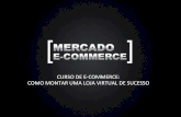 Curso de e-commerce: como montar uma loja virtual de sucesso