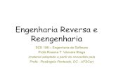 Engenharia Reversa e Reengenharia - pjs/IC/Aula19_Re ¢  Engenharia Progressiva