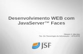 Desenvolvimento WEB com JavaServer Faces - Aula 03