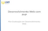 P³s Gradua§£o Unip - Desenvolvimento Web com PHP - Aula 1