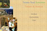 Turismo Rural Ecoturismo Turismo de Aventura - .Espa§o Rural . Turismo Rural Ecoturismo ... â€œCompreende