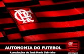 Autonomia para o futebol do Flamengo