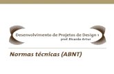 Normas t£©cnicas (ABNT) - Ricardo Artur 2019. 8. 29.¢  Segundo a norma NBR 6023:2002 da ABNT . Autoria