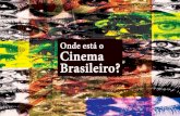 Onde está o Cinema Brasileiro?