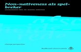 Non-nativeness als spel- breker - Marinel Gerritsen ... Non-nativeness als spel-breker afscheidsrede