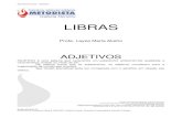 LIBRAS - xa.yimg.comxa.yimg.com/kq/groups/22744489/1348848042/name/4-   Apostila de Libras - Adjetivos