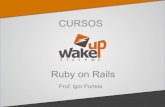 Minicurso Ruby on Rails - Wake Up Systems
