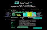 TUTORIAL DE PESQUISA REVISTA DE SOCIOLOGIA 2019. 6. 18.آ  tutorial de pesquisa revista de sociologia.