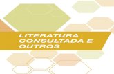 LITERATURA CONSULTADA E OUTROS - Governo Federal أپgua: manual de uso. Brasأ­lia, 2006. 110 p. JUNIOR,