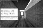 Funcional SAP s2 Prog. 2021. 1. 18.¢  Funcional SAP s2 Prog. ABAP Por que £© importante funcional SAP