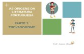 As origens da literatura portuguesa - Parte 1: Trovadorismo