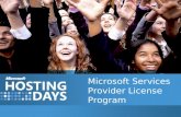 Microsoft Services Provider License Program. 2 Agenda Programa SPLA â€“ Service Provider License Agreement O que © um Fornecedor de Servi§os? O que s£o