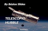 By Bzios Slides TELESC“PIO HUBBLE Automtico Hubble By Bzios