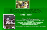 25 ANOS DE ROMARIA SERRA SANTURIO DE APARECIDA (SP)