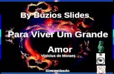 By Bzios By Bzios Slides Para Viver Um Grande Amor Sincronizado Vinicius de Moraes