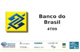 1 Banco do Brasil 4T09. 2 Aviso Importante Esta apresenta§£o faz referncias e declara§µes sobre expectativas, sinergias planejadas, estimativas de crescimento,