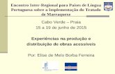 Encontro Inter-Regional para Países de Língua Portuguesa ... · PDF fileEncontro Inter-Regional para Países de Língua Portuguesa sobre a Implementação do Tratado de Marraquexe