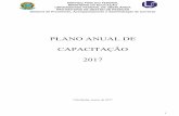 PLANO ANUAL DE CAPACITAÇÃO 2017 - · PDF file Esse Plano Anual de Capacitação, elaborado pela Equipe da Divisão de Capacitação de Pessoal (DICAP ... Em 2016 a DICAP realizou