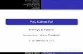 Why Nations Fail - Why Nations Fail Acemoglu & Robinson Apresentador: Nicolas Powidayko 11 de Setembro de 2013 Acemoglu & Robinson Why Nations Fail. Acemoglu e Robinson Introdução